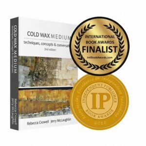Cold Wax Medium: Techniques, Concepts & Conversations (2nd Edition)